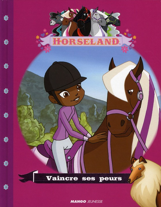 Horseland : Vaincre ses peurs