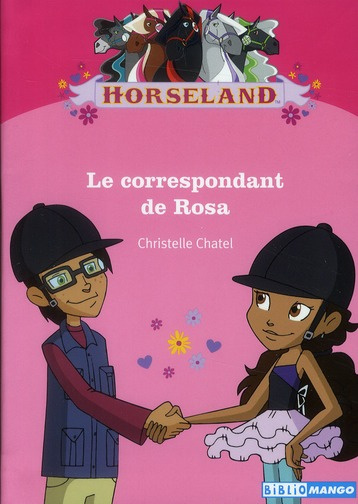Horseland : Le correspondant de Rosa