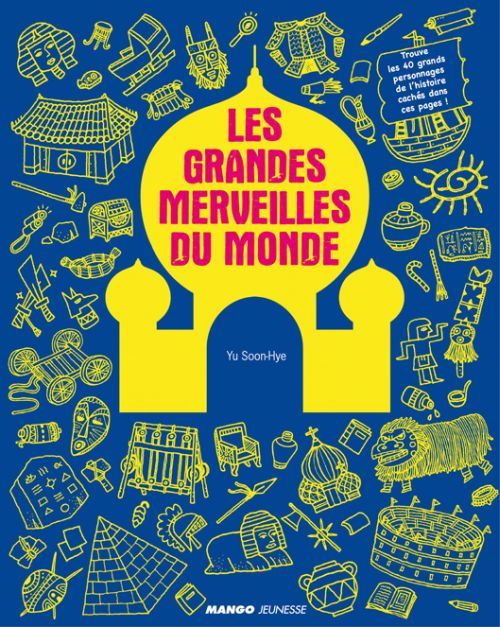 Les grandes merveilles du monde