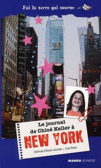 Le journal de Chloé Keller à New York