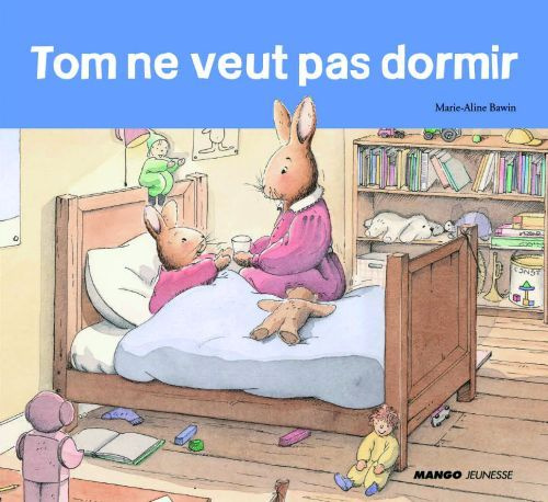 Tom ne veut pas dormir