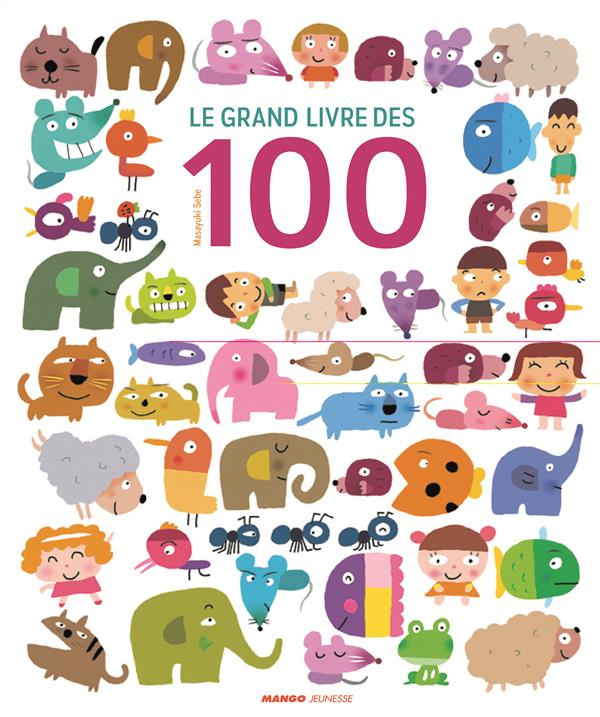 Le grand livre des 100. Et un poster géant à détacher !