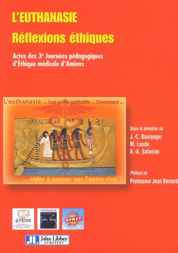 L'euthanasie : Réflexions éthiques. Actes des 3èmes Journées pédagogiquess d'Ethique médicale d'Amie