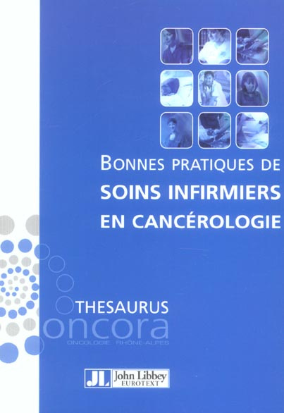 Bonnes pratiques de soins infirmiers en cancérologie