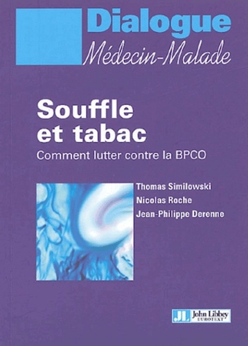 Souffle et tabac. Comment lutter contre la BPCO
