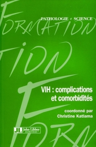 VIH : complications et comorbidités