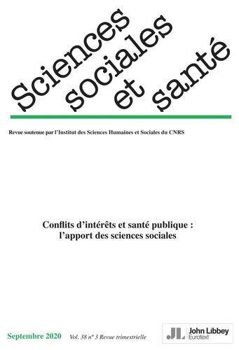 Revue Sciences Sociales et Santé. Vol. 38 - N°3-2020 (septembre 2020). Conflits d'intérêts et santé