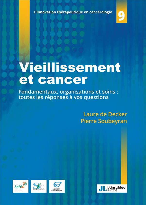 Vieillissement et cancer. Une approche translationnelle