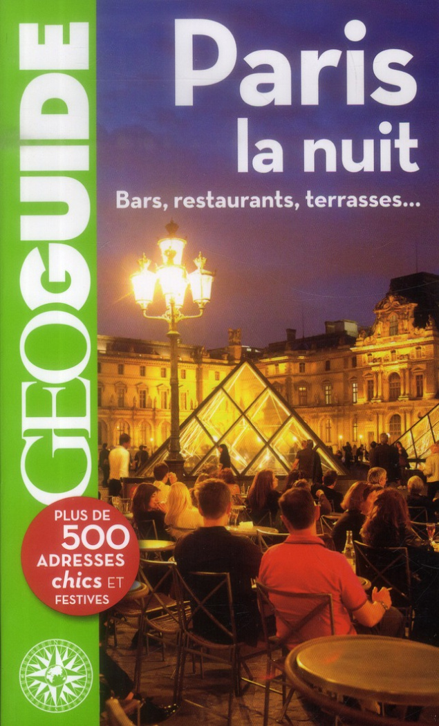 Paris la nuit. 4e édition