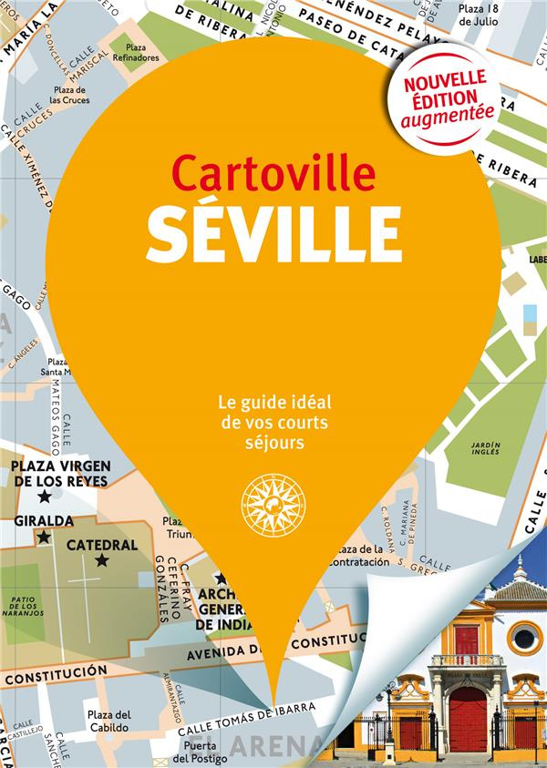 Séville. 14e édition revue et augmentée