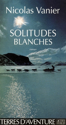 Solitudes blanches