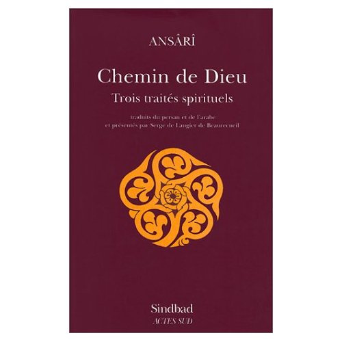 Chemin de Dieu. Trois traités spirituels...