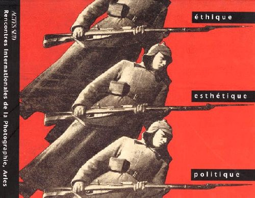 28e Rencontres Internationales de la Photographie. Etique esthétique et politique