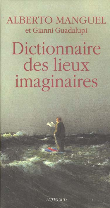 Dictionnaire des lieux imaginaires