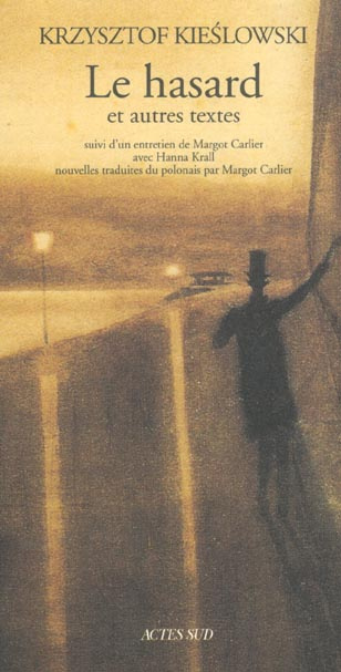 Le hasard et autres textes suivi d'un entretien de Margot Carlier avec Hanna Krall