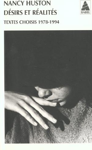 Désirs et réalités. Textes choisis, 1978-1994