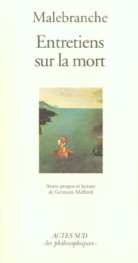 Entretiens sur la mort. Avant-propos et lecture de Germain Malbreil