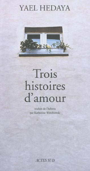 Trois histoires d'amour