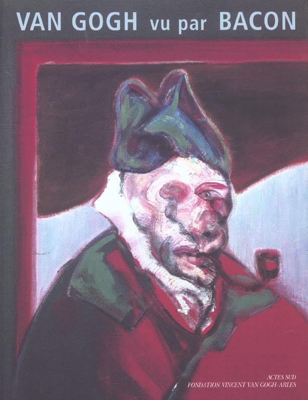 Van Gogh vu par Bacon