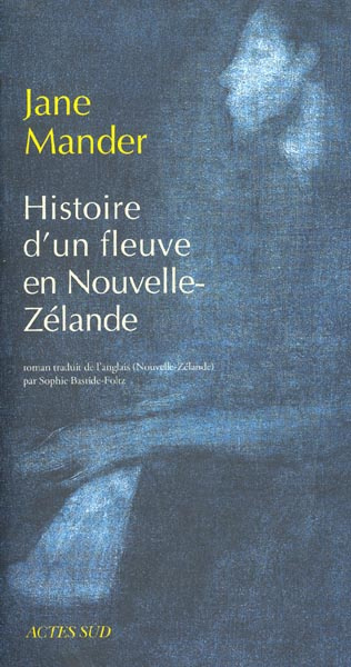 Histoire d'un fleuve en Nouvelle-Zélande