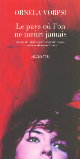 Le pays où l'on ne meurt jamais