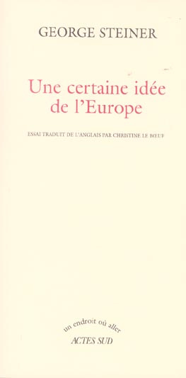 Une certaine idée de l'Europe