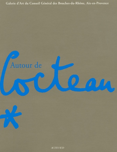 Autour de Jean Cocteau