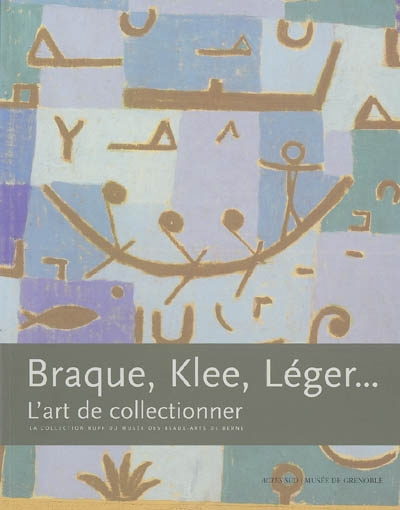 Braque, Klee, Léger... L'art de collectionner, La collection Rupf du Musée des Beaux-Arts de Berne