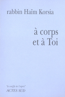 A corps et à Toi