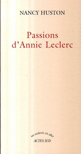 Passions d'Annie Leclerc