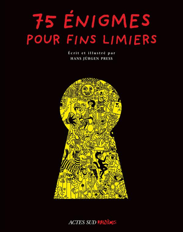 75 énigmes pour fins limiers