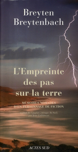 L'Empreinte des pas sur la terre. Mémoires nomades d'un personnage de fiction
