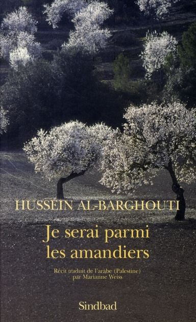 Je serai parmi les amandiers