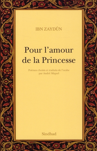 Pour l'amour de la Princesse. Pour l'amour de Wallâda