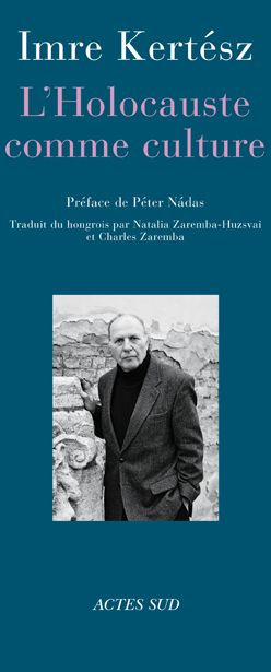 L'Holocauste comme culture. Discours et essais