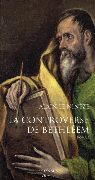 La Controverse de Bethléem. De l'évangile à la vulgate