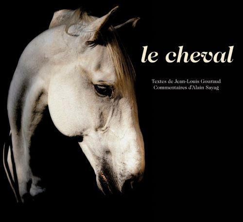 Le cheval. Essentiellement