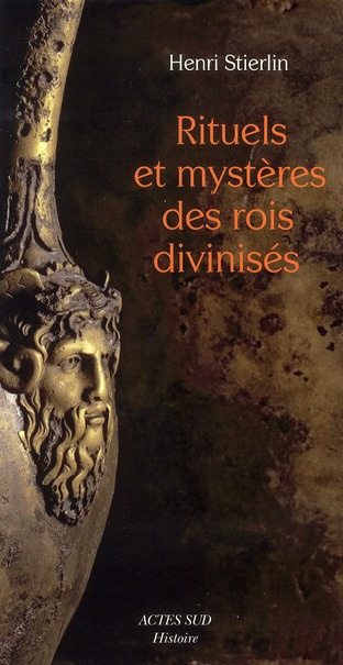 Rituels et mystères des rois divinisés. Créations méconnues de l'architecture hellénistique et répub
