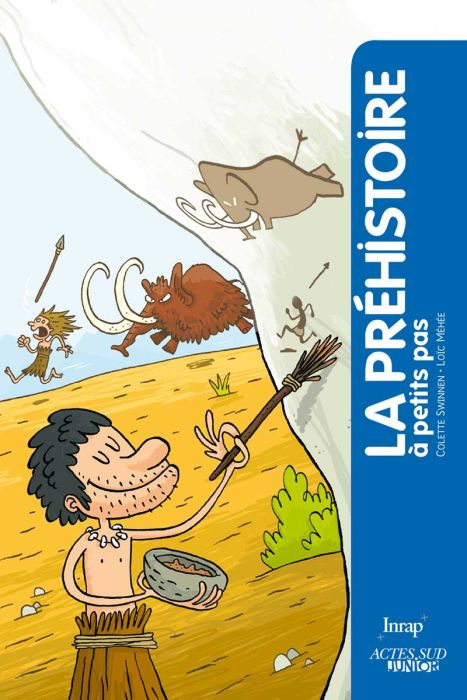 La préhistoire à petits pas