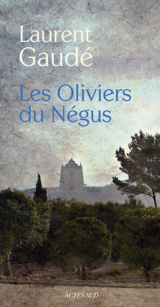 Les Oliviers du Négus