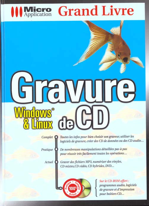 GRAVURE WINDOWS ET LINUX DE CD GRAND LIVRE