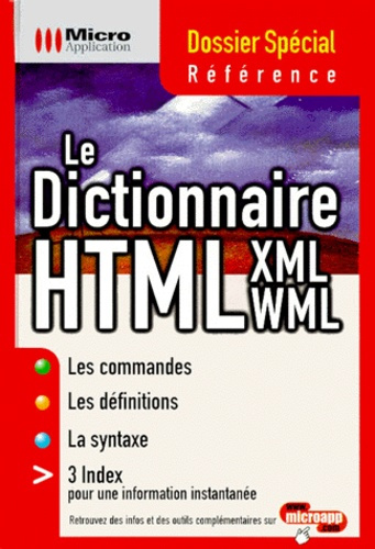 DICTIONNAIRE HTML / XML / WML DOSSIER SPECIAL REFERENCE