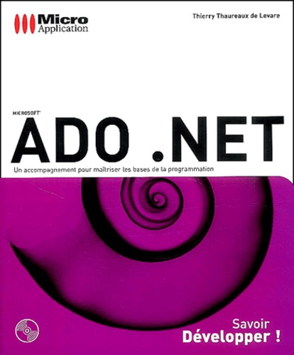 ADO .NET DEVELOPPER