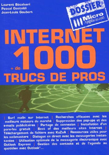 INTERNET PLUS DE 1000 TRUCS DE PROS