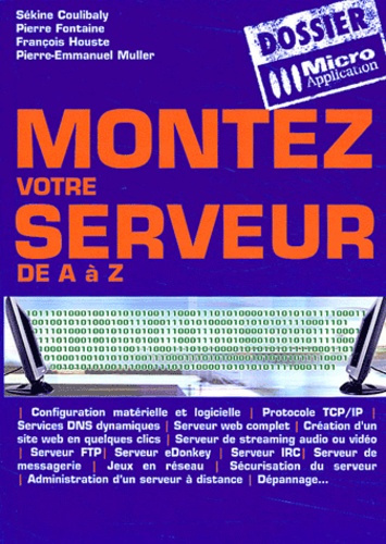 MONTEZ VOTRE SERVEUR DE A A Z