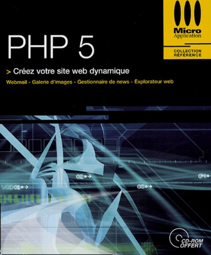 PHP 5 AVEC CD ROM