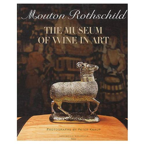 Mouton Rothschild The Museum of Wine in Art