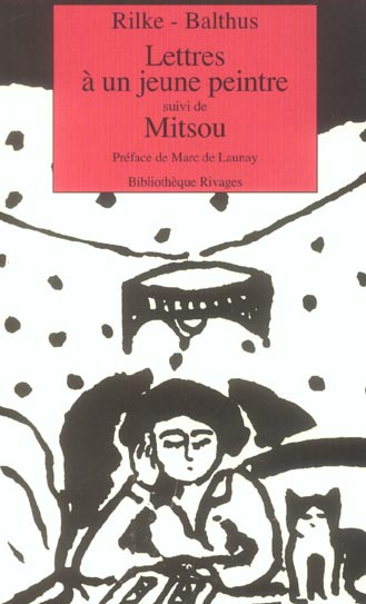 Lettres à un jeune peintre suivi de Mitsou