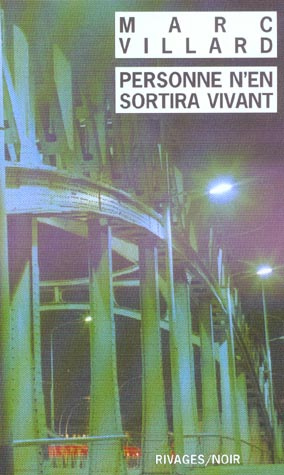 Personne n'en sortira vivant