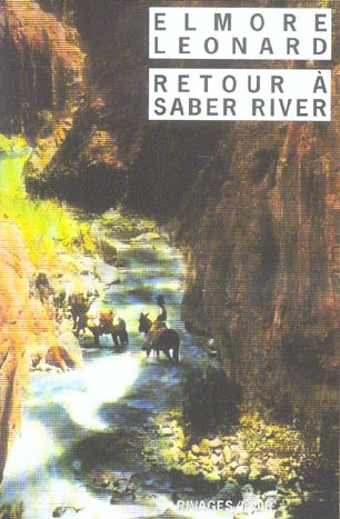Retour à Saber River